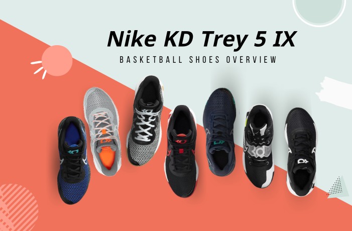Overview of Nike KD Trey 5 IX Basketball Shoes
