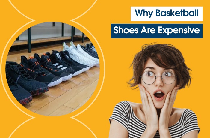 Why Are Basketball Shoes So Expensive? Exploring Real Reason